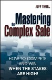 Mastering the Complex Sale (eBook, PDF)