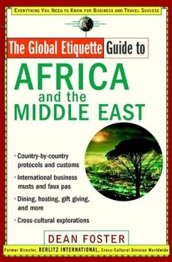 The Global Etiquette Guide to Africa and the Middle East (eBook, PDF) - Foster, Dean
