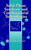 Solid-Phase Synthesis and Combinatorial Technologies (eBook, PDF)