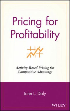 Pricing for Profitability (eBook, PDF) - Daly, John L.