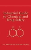 Industrial Guide to Chemical and Drug Safety (eBook, PDF)