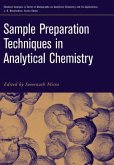 Sample Preparation Techniques in Analytical Chemistry (eBook, PDF)