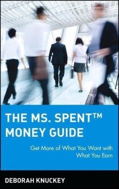The Ms. Spent Money Guide (eBook, PDF) - Knuckey, Deborah