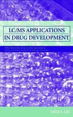 LC/MS Applications in Drug Development (eBook, PDF) - Lee, Mike S.