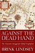 Against the Dead Hand (eBook, PDF) - Lindsey, Brink