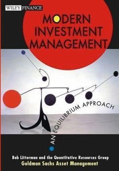 Modern Investment Management (eBook, PDF) - Litterman, Bob; Quantitative Resources Group