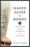 Naked Guide to Bonds (eBook, PDF)