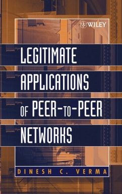 Legitimate Applications of Peer-to-Peer Networks (eBook, PDF) - Verma, Dinesh