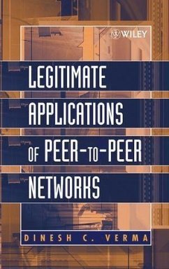 Legitimate Applications of Peer-to-Peer Networks (eBook, PDF) - Verma, Dinesh