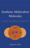 Synthetic Multivalent Molecules (eBook, PDF)