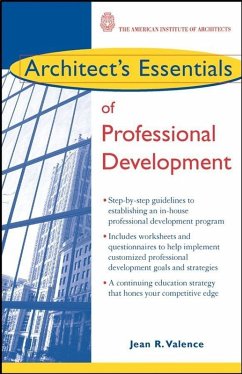 Architect's Essentials of Professional Development (eBook, PDF) - Valence, Jean R.