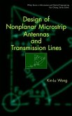 Design of Nonplanar Microstrip Antennas and Transmission Lines (eBook, PDF)