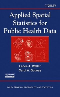 Applied Spatial Statistics for Public Health Data (eBook, PDF) - Waller, Lance A.; Gotway Crawford, Carol A.