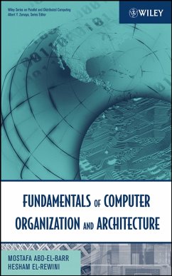 Fundamentals of Computer Organization and Architecture (eBook, PDF) - Abd-El-Barr, Mostafa; El-Rewini, Hesham