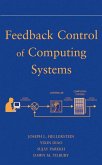 Feedback Control of Computing Systems (eBook, PDF)