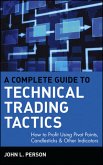 A Complete Guide to Technical Trading Tactics (eBook, PDF)