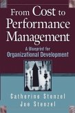 From Cost to Performance Management (eBook, PDF) From Cost to Performance Management (eBook, PDF)