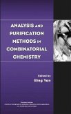 Analysis and Purification Methods in Combinatorial Chemistry (eBook, PDF)