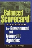 Balanced Scorecard Step-by-Step for Government and Nonprofit Agencies (eBook, PDF)
