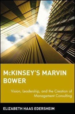 McKinsey's Marvin Bower (eBook, PDF) - Haas Edersheim, Elizabeth