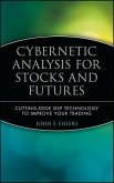 Cybernetic Analysis for Stocks and Futures (eBook, PDF)