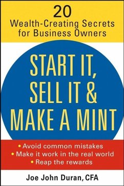 Start It, Sell It & Make a Mint (eBook, PDF) - Duran, Joe John