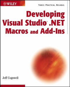 Developing Visual Studio .NET Macros and Add-Ins (eBook, PDF) - Cogswell, Jeff