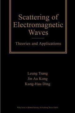 Scattering of Electromagnetic Waves (eBook, PDF) - Tsang, Leung; Kong, Jin Au; Ding, Kung-Hau