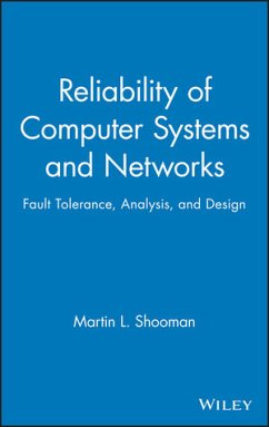 Reliability of Computer Systems and Networks (eBook, PDF) - Shooman, Martin L.