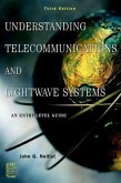 Understanding Telecommunications and Lightwave Systems (eBook, PDF)
