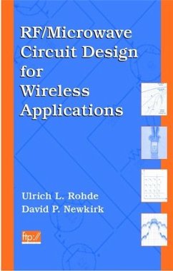 RF/Microwave Circuit Design for Wireless Applications (eBook, PDF) - Rohde, Ulrich L.; Newkirk, David P.