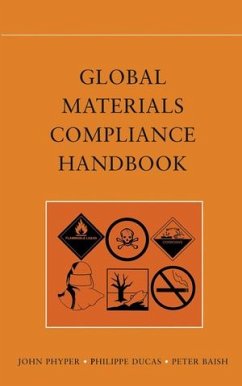 Global Materials Compliance Handbook (eBook, PDF) - Phyper, John; Ducas, Philippe; Baish, Peter J.