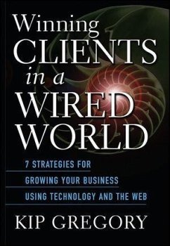 Cover Winning Clients in a Wired World (eBook, PDF)