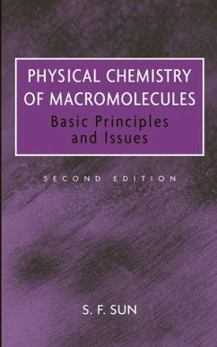 Physical Chemistry of Macromolecules (eBook, PDF) - Sun, S. F.