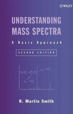 Understanding Mass Spectra (eBook, PDF) - Smith, R. Martin