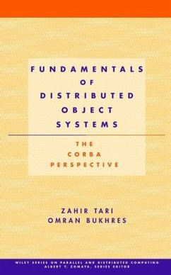 Fundamentals of Distributed Object Systems (eBook, PDF) - Tari, Zahir; Bukhres, Omran