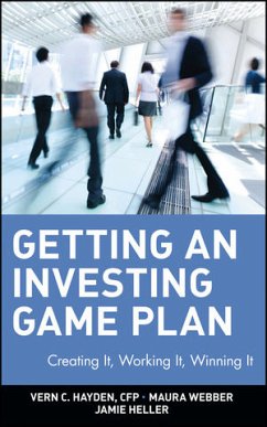 Getting an Investing Game Plan (eBook, PDF) - Hayden, Vern C.; Webber, Maura; Heller, Jamie