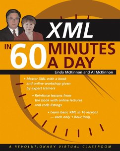 XML in 60 Minutes a Day (eBook, PDF) - McKinnon, Linda; McKinnon, Al