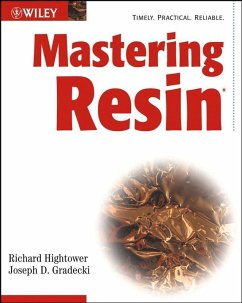 Mastering Resin (eBook, PDF) - Hightower, Richard; Gradecki, Joseph D.