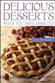 Delicious Desserts When You Have Diabetes (eBook, PDF)