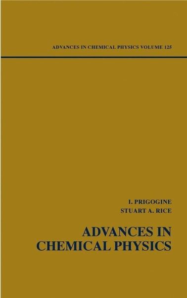 Advances in Chemical Physics, Volume 125 (eBook, PDF)