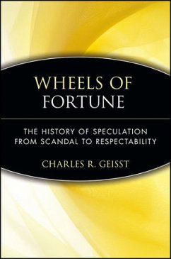 Wheels of Fortune (eBook, PDF) - Geisst, Charles R.
