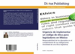 Urgencia de implementar un código de ética para legisladores en México - Arango Morales, Xóchitl A.