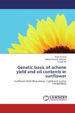 Genetic basis of achene yield and oil contents in sunflower - Kanwal, Naila;Sadaqat, Hafeez Ahmed;Ali, Fawad