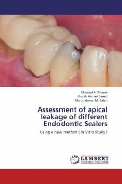 Assessment of apical leakage of different Endodontic Sealers