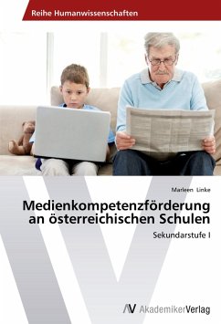Medienkompetenzförderung an österreichischen Schulen