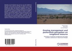 Grazing management and pastoralists perception on rangeland resource - Beza, Teshome;Ebro, Abule;Nigatu, Lisanwork
