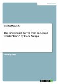 The First English Novel from an African female: "Efuru" by Flora Nwapa The First English Novel from an African female: "Efuru" by Flora Nwapa