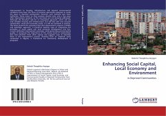 Enhancing Social Capital, Local Economy and Environment