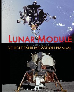 Lunar Module LM 10 Thru LM 14 Vehicle Familiarization Manual - Grumman; NASA